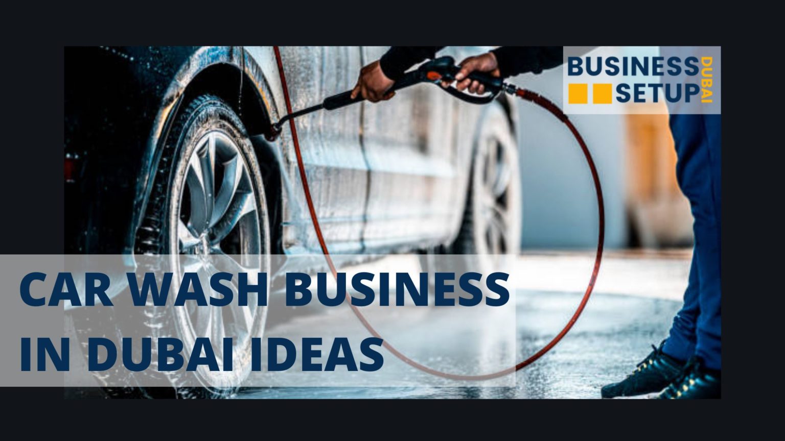 car wash business in dubai